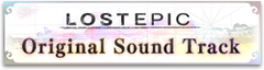LOSTEPIC Original Sound Track